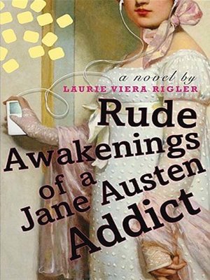 cover image of Rude Awakenings of a Jane Austen Addict